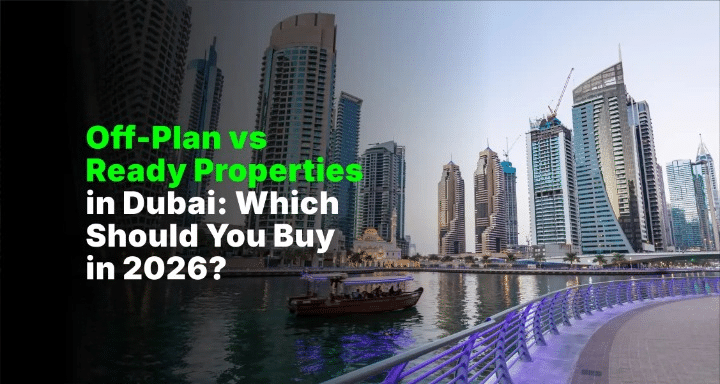 off-plan or ready-to-move apartment investment options in Dubai 2026