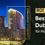 Dubai rental yield & ROI performance by location in 2026